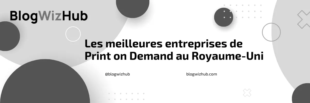 Les meilleures entreprises de Print on Demand au Royaume-Uni